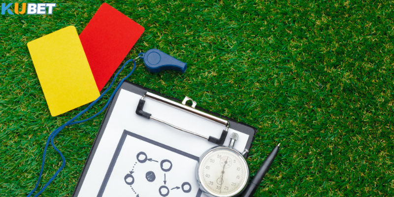 Các hình thức chơi kèo thẻ phạt kubet