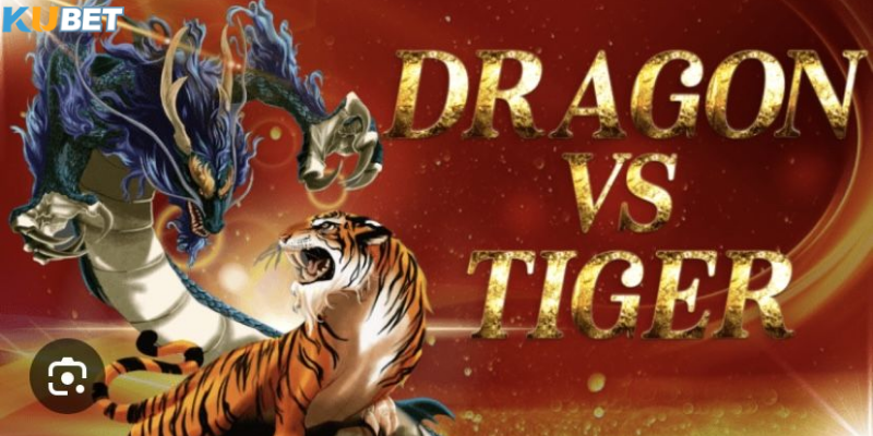 Dragon Tiger Kubet là gì?